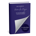 Das Prisma der Magie (1) (veredeltes Taschenbuch) von Amy Harbour