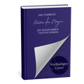 Das Prisma der Magie (1) (veredeltes Taschenbuch) von Amy Harbour