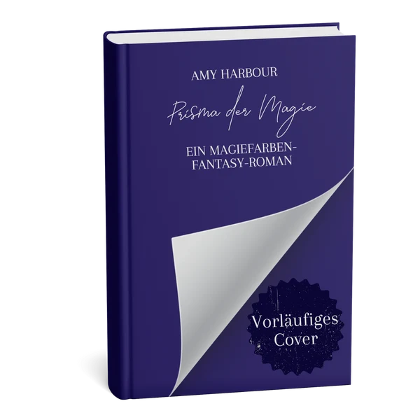 Das Prisma der Magie (1) (veredeltes Taschenbuch) von Amy Harbour