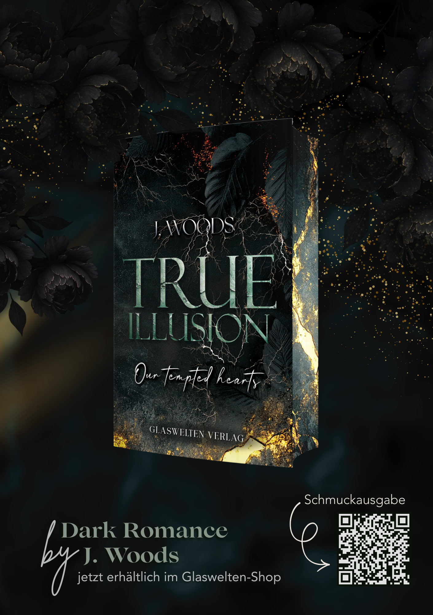 True Illusion (Schmuckausgabe) von J. Woods