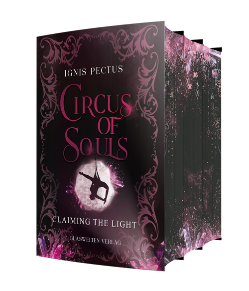 Circus of Souls (Schmuckausgabe) von Ignis Pectus