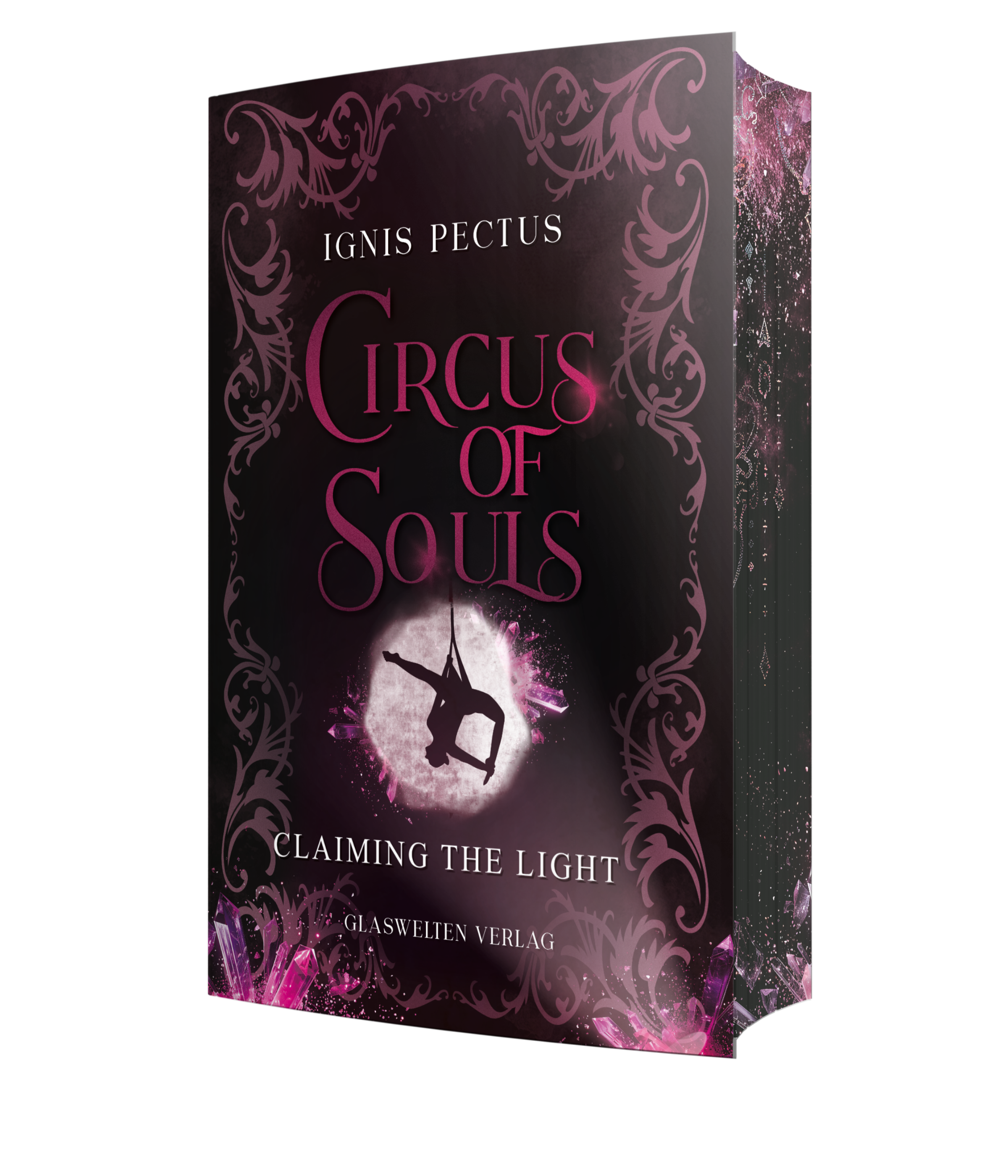 Circus of Souls (Schmuckausgabe) von Ignis Pectus